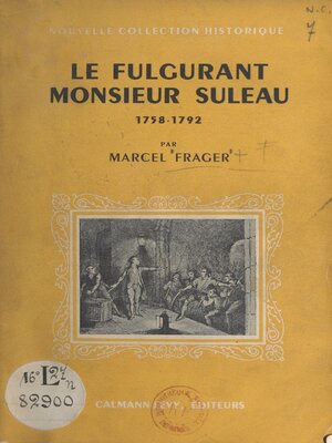 cover image of Le fulgurant Monsieur Suleau